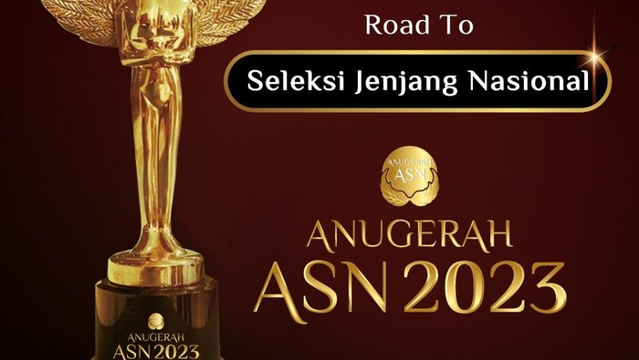 Anugerah Asn 2024 Masuk Tahap Seleksi Nasional